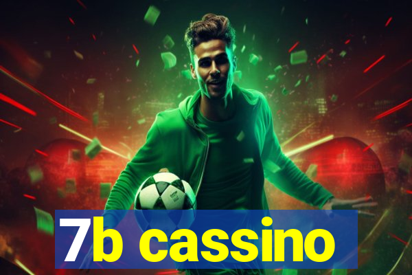 7b cassino